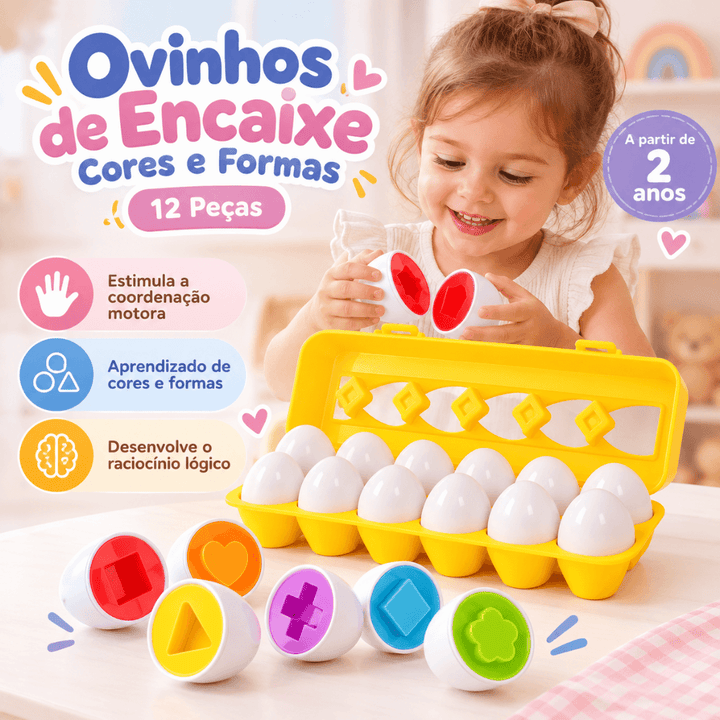 Ovinhos de Encaixe Cores e Formas – 12 Peças