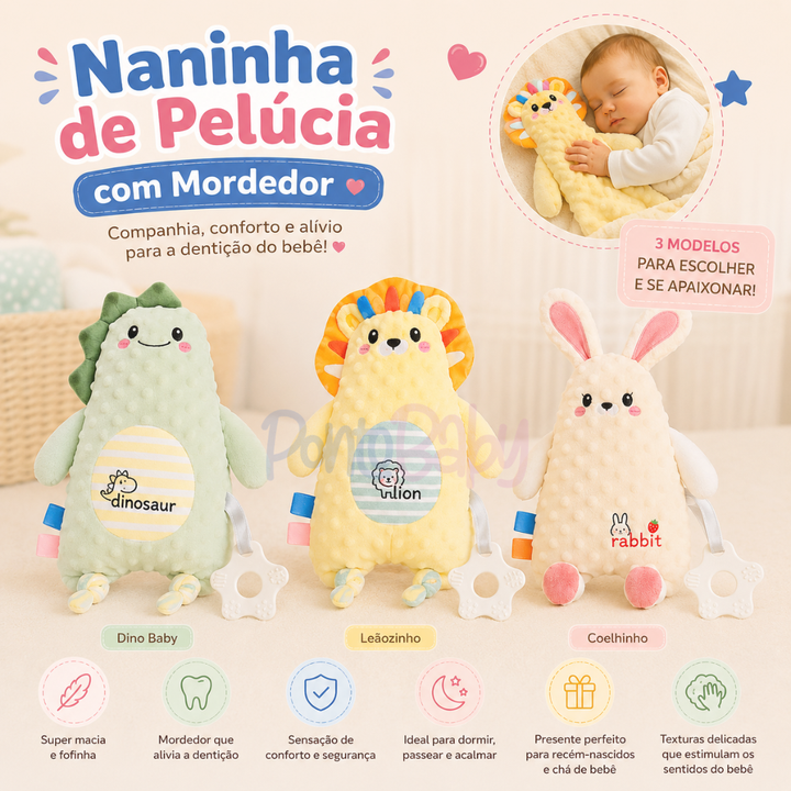Naninha de Pelúcia com Mordedor para Bebê | Aconchego e Alívio para a Dentição